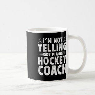 Ich bin ein Hockey-Trainer Eishockey-Training Eish Kaffeetasse