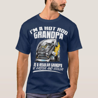 Ich bin ein Hot Rod-Opa wie ein normaler Opa, nur T-Shirt