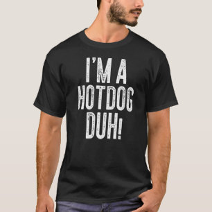 Ich bin ein Hotdog-Duh-Kostüm-Gif T-Shirt