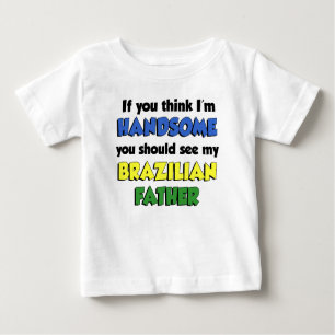 Ich bin ein hübscher brasilianischer Vater Baby T-shirt
