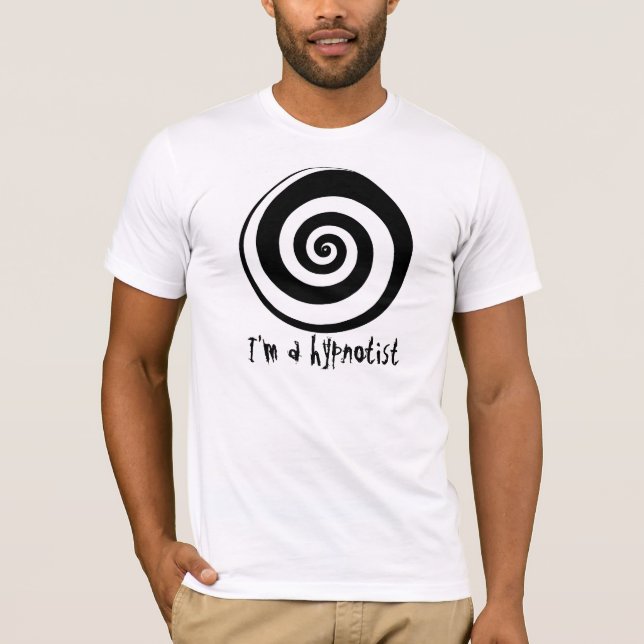 Ich bin ein Hypnotist T-Shirt (Vorderseite)