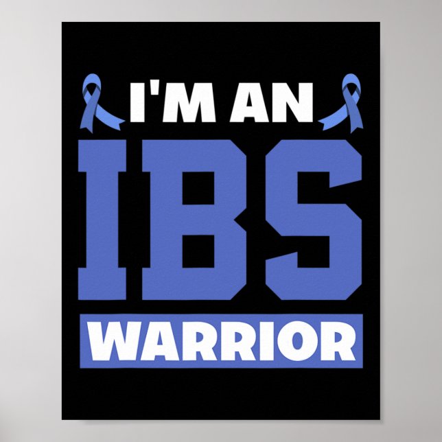 Ich bin ein Ibs Warrior Irritable Bowel Syndrom Wa Poster (Vorne)