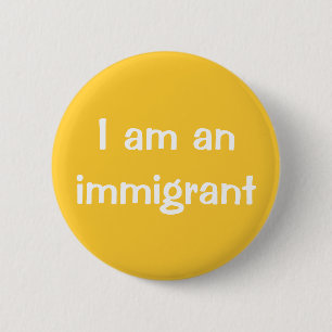 Ich bin ein Immigrant Button