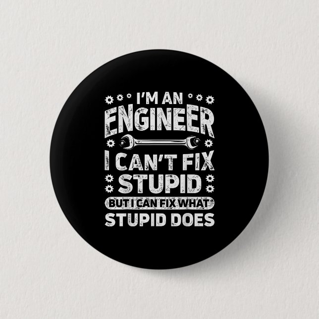 Ich bin ein Ingenieur, ich kann Stud lustig Engine Button (Vorderseite)