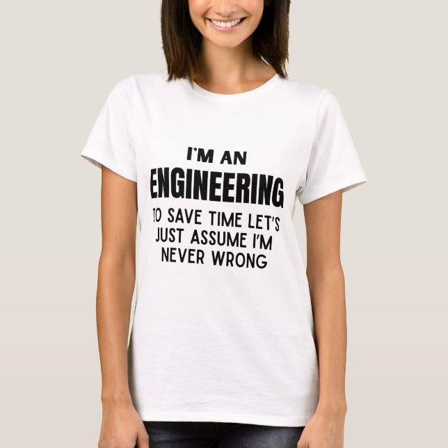 Ich bin ein Ingenieurwitz T-Shirt (Vorderseite)