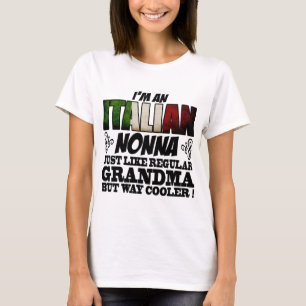 ICH BIN EIN ITALIENISCHER NONNA WIE REGELMÄSSIG GR T-Shirt