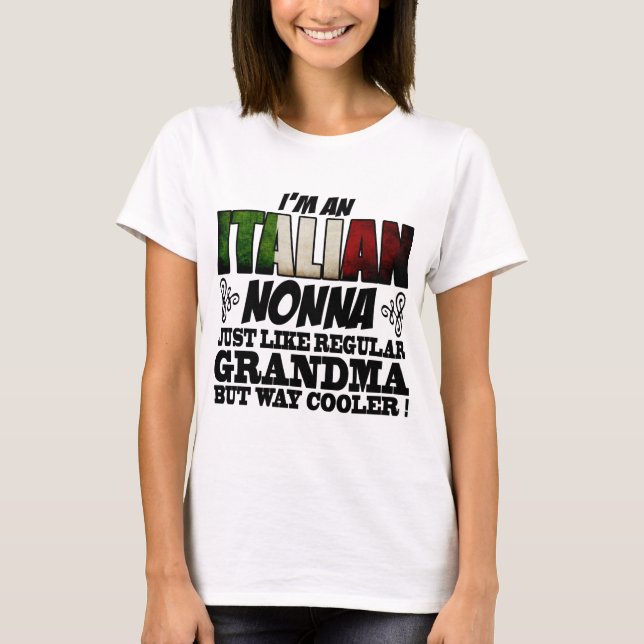 ICH BIN EIN ITALIENISCHER NONNA WIE REGELMÄSSIG GR T-Shirt (Vorderseite)