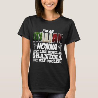 ICH BIN EIN ITALIENISCHER NONNA WIE REGELMÄSSIG GR T-Shirt