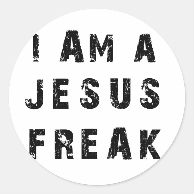 Ich bin ein Jesus-Freak Runder Aufkleber (Vorderseite)