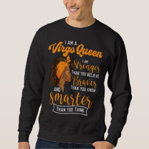 Ich bin ein junges Königin Astrologie Horoskop Sym Sweatshirt