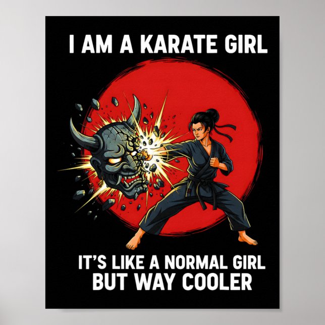Ich bin ein Karate-Mädchen Zitat für Mädchen 1  Poster (Vorne)