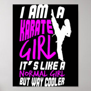 Ich bin ein Karate-Mädchen Zitat für Mädchen Comfo Poster