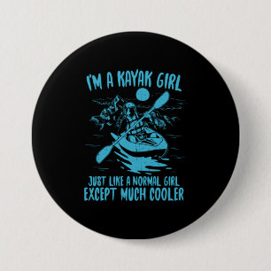 Ich bin ein Kayak-Mädchen Button