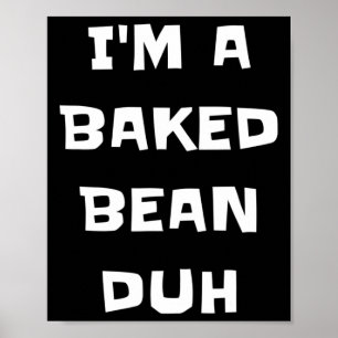 Ich bin ein Ked Bean Duh Fun Lazy Easy Halloween K Poster