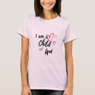 Ich bin ein Kind Gottes Christlich Faith T-Shirt