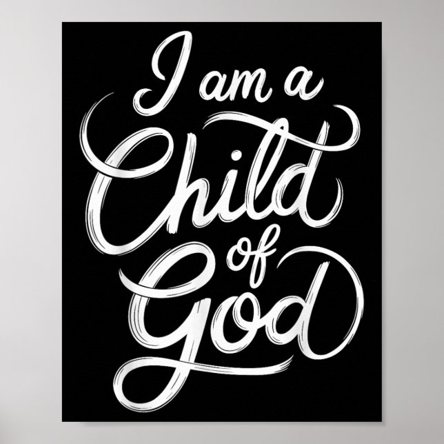 Ich bin ein Kind Gottes Christlichen Jesus Poster (Vorne)