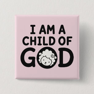 ICH BIN EIN KIND GOTTES Christliches Babyshower- Button