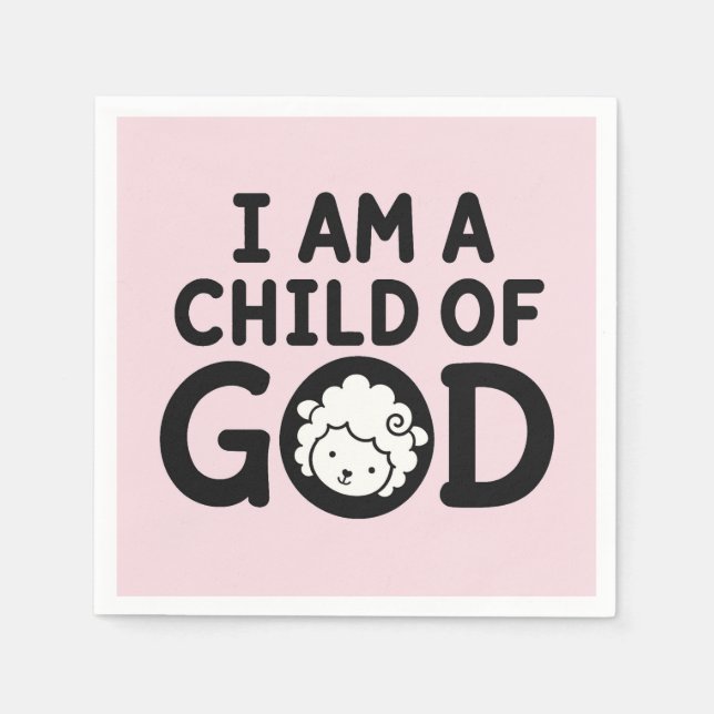 ICH BIN EIN KIND GOTTES | Christliches Geschenk zu Serviette (Vorderseite)