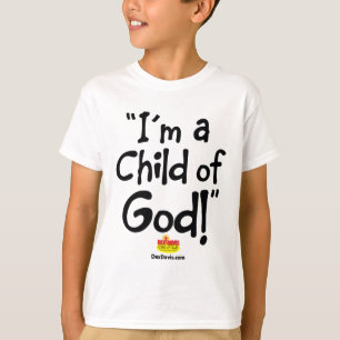 "Ich bin ein Kind Gottes!" T - Shirt (helle Farben