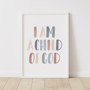 Ich bin ein Kind von Gott Boho Kinder Zimmerdekor Poster