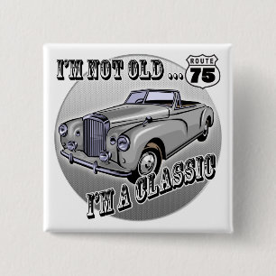 Ich bin ein klassische 75. Geburtstags-Geschenke Button
