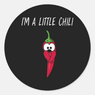Ich bin ein kleiner Chili für Pfeffer Runder Aufkleber