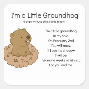 Ich bin ein kleiner Groundhog Quadratischer Aufkleber