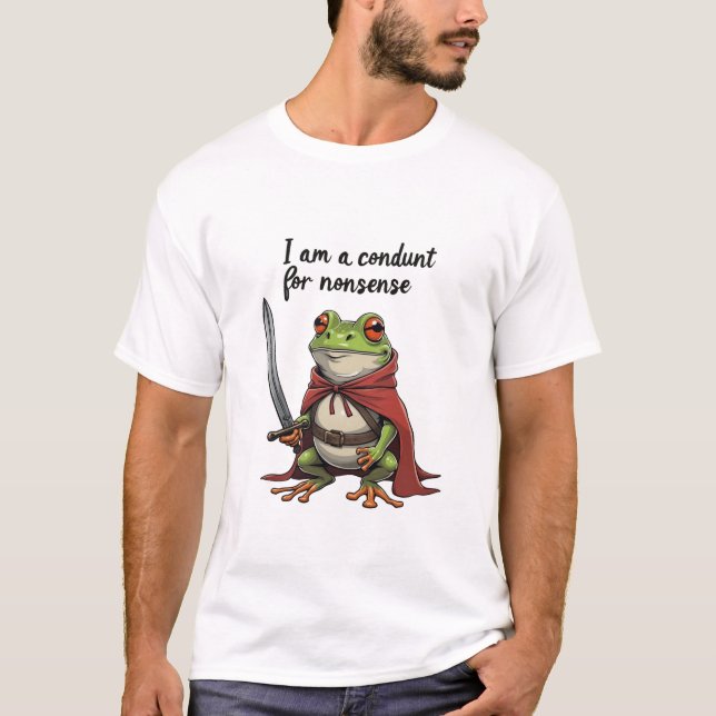Ich bin ein Konduit für Nonsense Funny Kawaii Frog T-Shirt (Vorderseite)