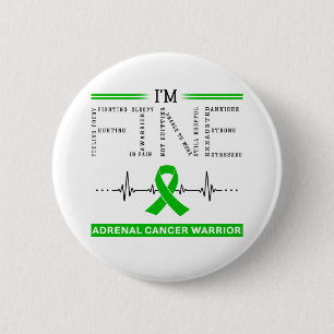 Ich bin ein Krieger des feinen Nebennierenkrebses Button