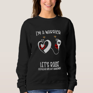 Ich bin ein Krieger Lasse Cochlear Implant Awarene Sweatshirt