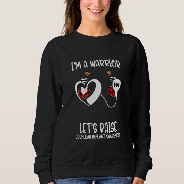 Ich bin ein Krieger Lasse Cochlear Implant Awarene Sweatshirt (Vorderseite)