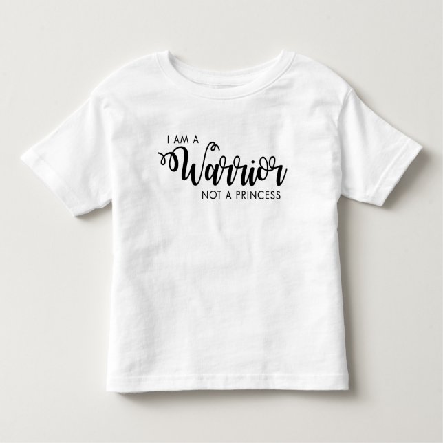 Ich bin ein Krieger nicht eine Prinzessin Toddler Kleinkind T-shirt (Vorderseite)