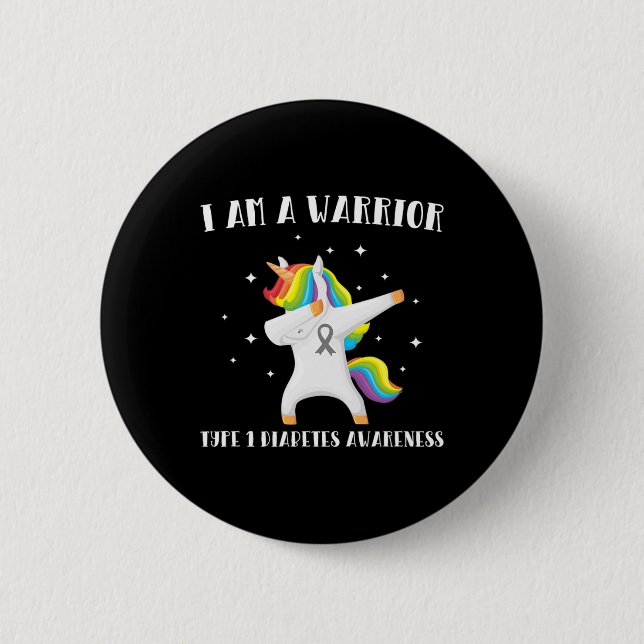 Ich bin ein Krieger Typ 1 Diabetes Bewusstsein Button (Vorderseite)
