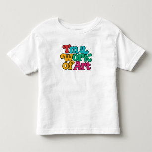 Ich bin ein Kunstwerk Kleinkind T-shirt