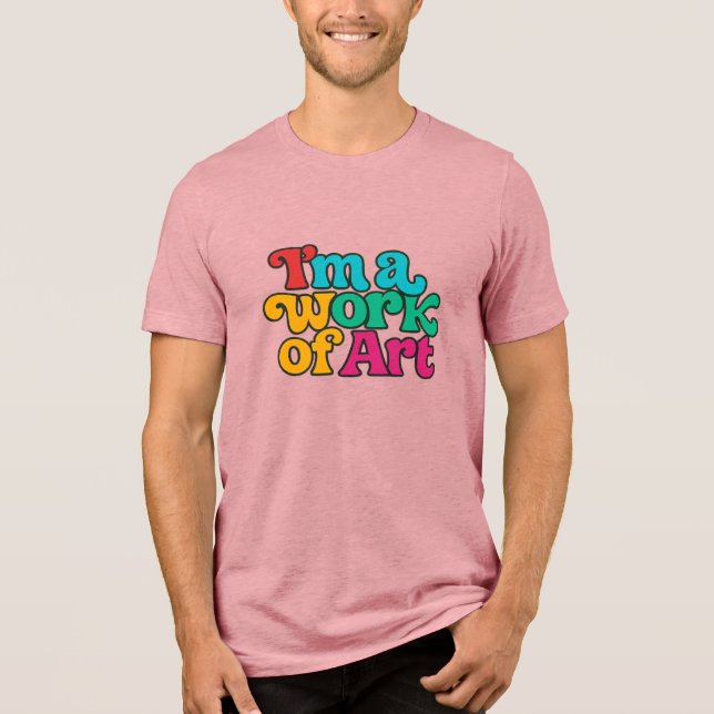 Ich bin ein Kunstwerk Tri-Blend Shirt (Vorderseite)