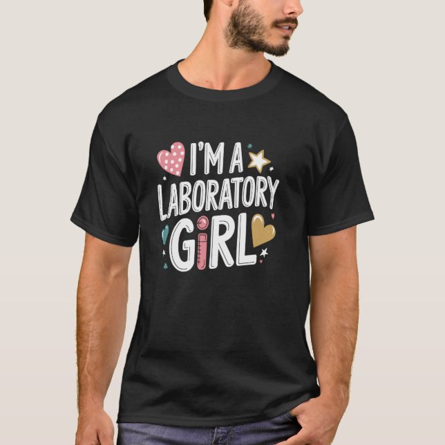 ICH BIN EIN Labor-Mädchen, Medizinisch-technischer T-Shirt (Vorderseite)