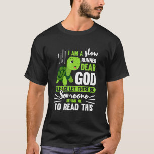 Ich bin ein Langläufer-Turtle-Team T-Shirt