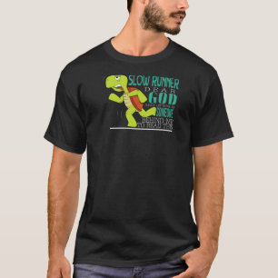 Ich bin ein langsamer Runner, liebe Gott, jemand, T-Shirt