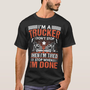 Ich bin ein Lastwagen, den ich nicht aufhalte, wen T-Shirt