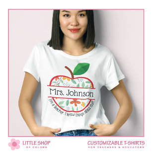 Ich bin ein Lehrer, ich weiß Dinge Apple Anpassbar T-Shirt