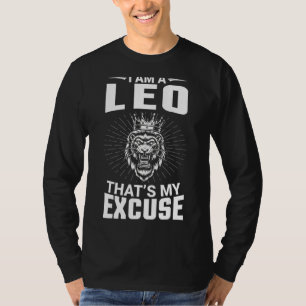 Ich bin ein Leo, das ich entschuldigen möchte, das T-Shirt