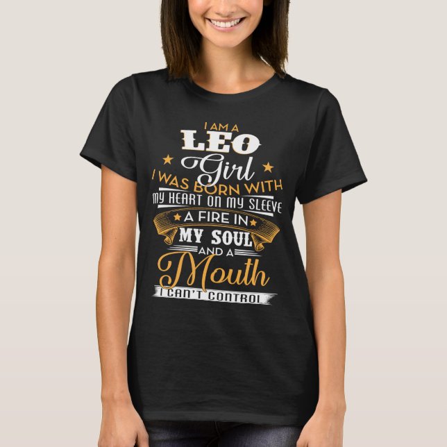 Ich bin ein Leo-Mädchen. Leo Zodiac T-Shirt (Vorderseite)