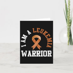 Ich bin ein Leukämie Warrior Cancer Awareness Canc Karte