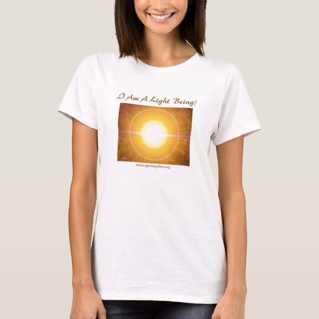 Ich bin ein Licht! T-Shirt (Vorderseite)