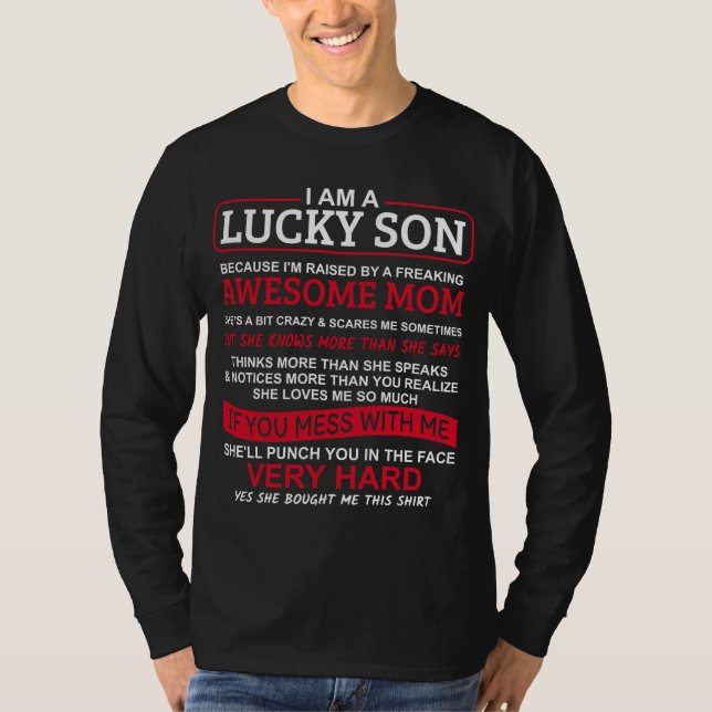 Ich bin ein Lucky-Sohn, ich habe eine verrückte Mu T-Shirt (Vorderseite)