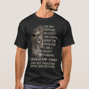 Ich bin ein mächtiges Kriegerkind Gottes, Löwe Chr T-Shirt