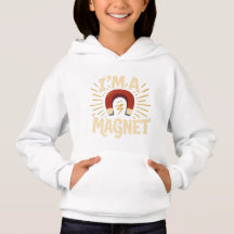 Ich bin ein Magnet Hoodie - Funny Retro Graphic Pr
