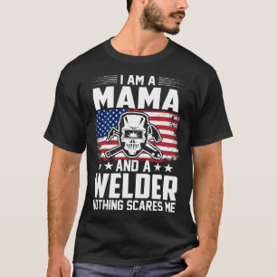 Ich bin ein MAMA und ein Welder nichts interessier T-Shirt