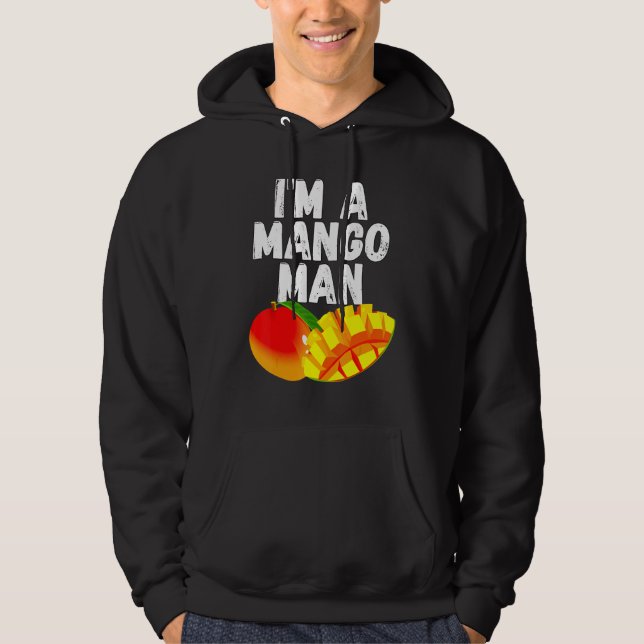 Ich bin ein Mango Man Juicy Mango Hoodie (Vorderseite)
