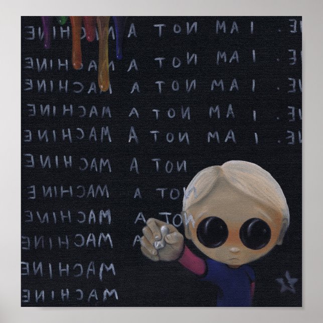 Ich bin ein Maschinenkunstdruck Poster (Vorne)